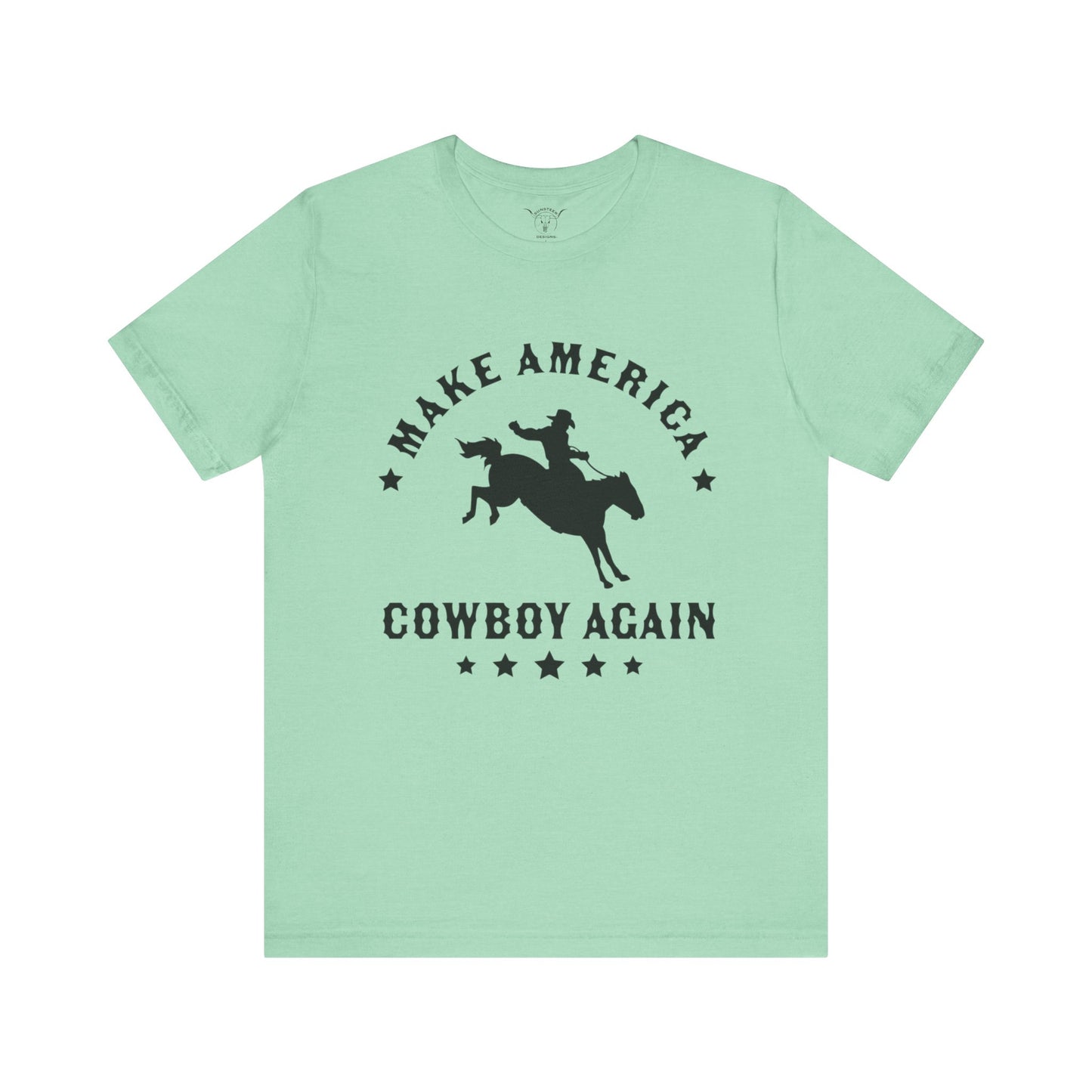 Make America Cowboy Again Mint Tee
