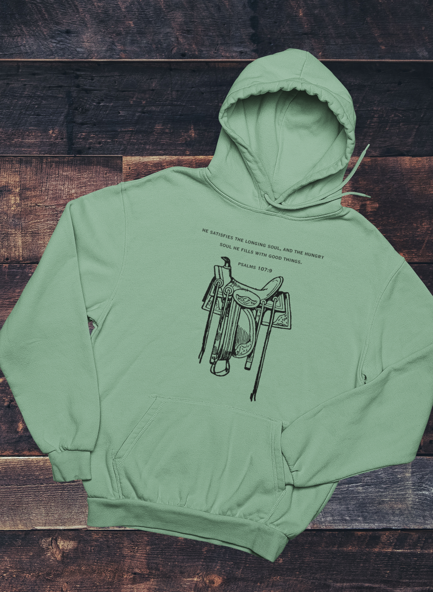 Psalms 107:9 Saddle Hoodie - Dusty Green