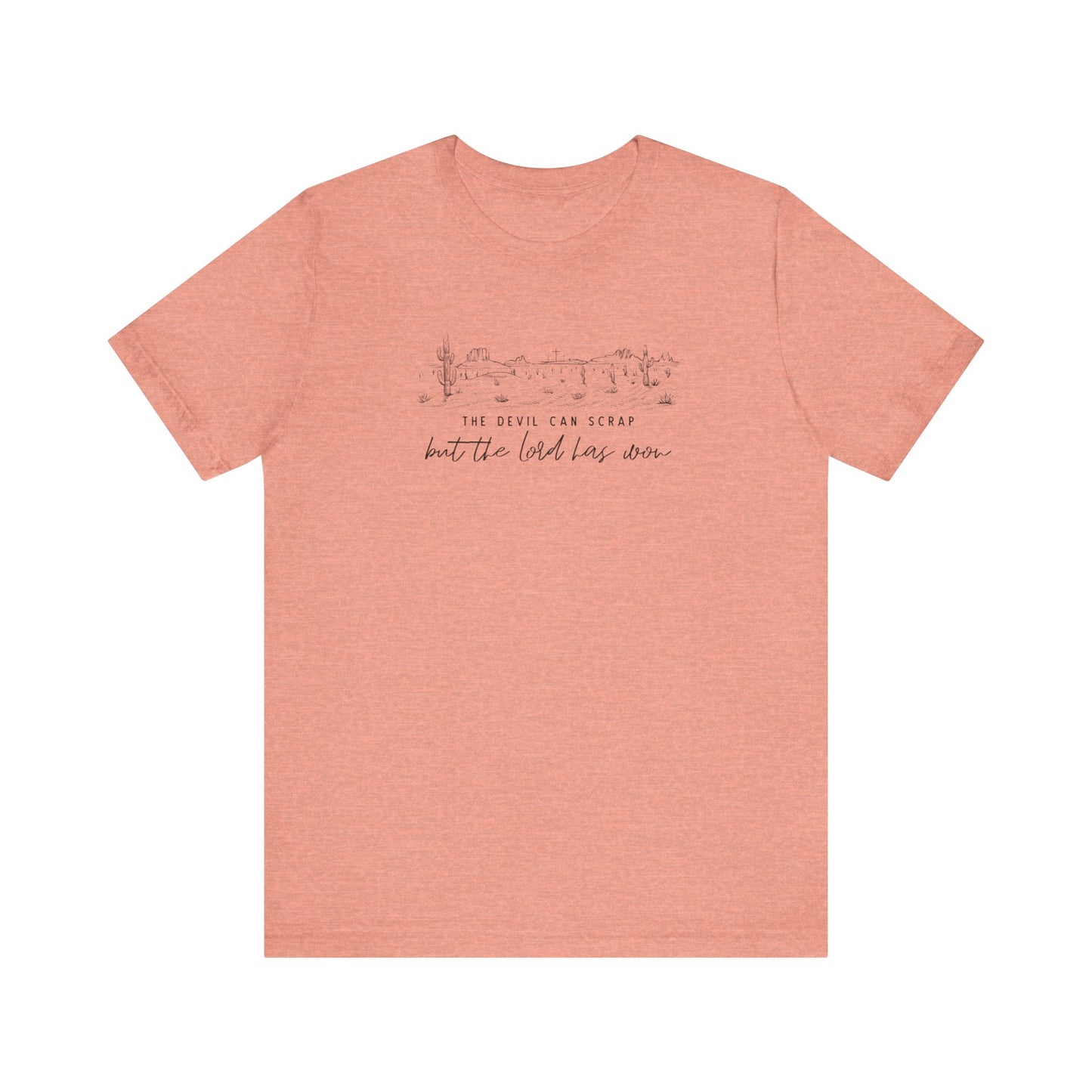 The Lord Has Won Sunset Tee